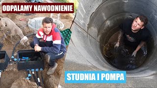 Odpalamy nawodnienie Podłączenie pompy zatapialnej w studni Jak zakopać zraszacze do nawodnienia [upl. by Aitsirhc700]