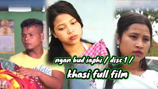 Ngan bud iaphiquot Disc 1 khasi full film love story [upl. by Ainerbas]