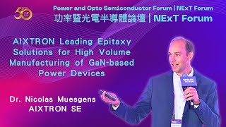 AIXTRON Leading Epitaxy Solutions for High Volume Manufacturing of GaNbased Power Devices [upl. by Enahsal203]