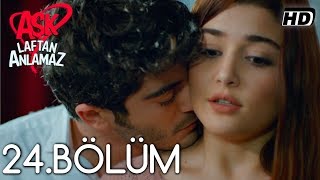 Aşk Laftan Anlamaz 24Bölüm ᴴᴰ [upl. by Vtarj]