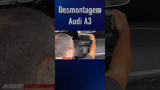 Desmontando a central multimídia Audi A3 S3 RS3 Tutorial passo a passo [upl. by Afatsuom]