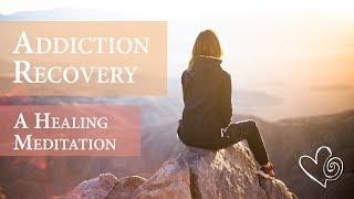 Meditation for Addiction Recovery  Relapse Prevention  Breaking the habit [upl. by Mcleroy860]