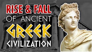 Rise amp Fall of Ancient Greece [upl. by Ym]