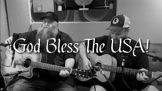 🇺🇸God Bless The USA Acoustic Cover  Lee Greenwood  Marty Ray Project [upl. by Rachele]