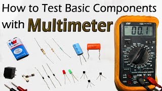 How To Test All Electronic Components with Multimeter  Resistor Capacitor Diode LED Transistor Fuse [upl. by Bourgeois722]