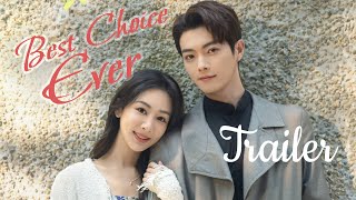 vostfr quotBest Choice Everquot 2024 Trailer soustitres français  Yang Zi amp Xu Kai [upl. by Arihas511]