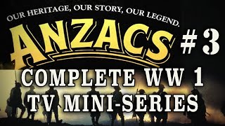 quotAnzacs The War Down Underquot 1985  Episode 3 WW1 Australian Drama [upl. by Ayifa]