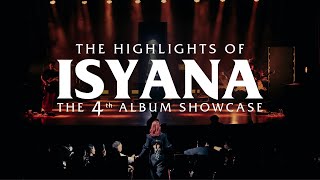 ISYANA THE 4TH ALBUM SHOWCASE [upl. by Halak]