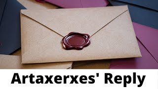 Artaxerxes Reply  Ezra 41824 [upl. by Guillaume]