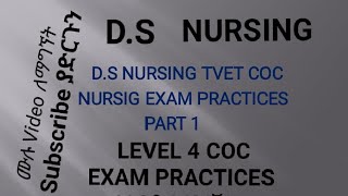 NURSING LEVEL 4 COC EXAM PRACTICES PART 1 DSNursing DSNURSINGTVETCOC COC LEVEL NURSING [upl. by Bittencourt277]