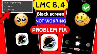 LMC84 Keeps Stopping Problem solved  LMC 84 Auto back problem lmc 84 app crash not opening [upl. by Ramilahs275]