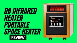 Dr Infrared Heater Portable Space Heater Review [upl. by Samson]