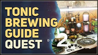 Tonic Brewing Guide Destiny 2 [upl. by Ahsinnek]