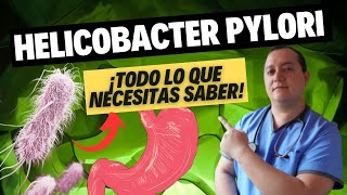 Todo sobre Helicobacter pylori SÍNTOMAS DIAGNÓSTICO TRATAMIENTO y PREVENCIÓN 🦠 [upl. by Legge]