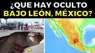 ¿Que Hay Oculto Bajo LEÓN GUANAJUATO en México [upl. by Eanej]