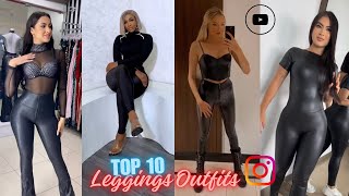 Top 10 Leather Leggings Outfits Of The Week  How To Style Leggings Fashion Right  QampA GRWM Blog [upl. by Aitropal]