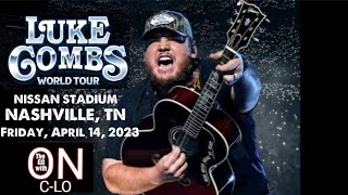 LUKE COMBS WORLD TOUR  NISSAN STADIUM  NASHVILLE TN  41423  LIVE CONCERT [upl. by Beore]