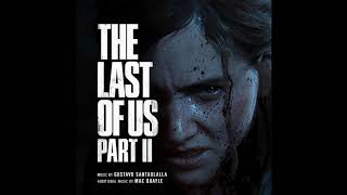 Longing  The Last of Us Part II OST [upl. by Nirehtak609]