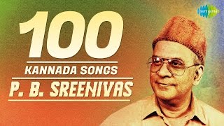 P B Sreenivas  Top 100 Kannada Songs  One Stop Jukebox  HD Songs  PBS Hits [upl. by Rap]