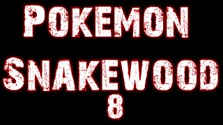 Pokemon Snakewood Episode 8 The Engine [upl. by Ydnirb176]