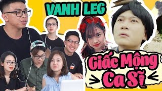 Schannel REACTION  Lần đâu nghe VANH LEG Có gì mà hot vậy [upl. by Vidal]