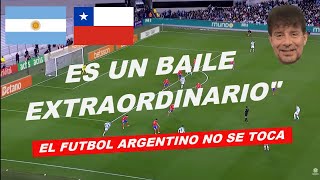 🔴Relato Daniel Mollo quotFelicito al Chiqui Tapia🔴 Argentina 3 Chile 0 [upl. by Anita564]