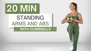 20 min STANDING ARMS AND ABS WORKOUT  With Dumbbells  No Crunches or Planks  No Repeats [upl. by Skyler]