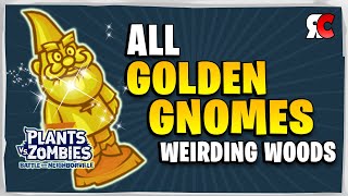 All 24 Golden Gnomes in Weirding Woods  Plants Vs Zombies Battle for Neighborville [upl. by Jadd]