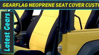 GEARFLAG Neoprene Seat Cover Custom fits Wrangler  Review 2023 [upl. by Edyak411]