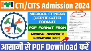 CTICITS ADMISSION 2024  HOW TO DOWNLOAD MEDICAL FITNESS CERTIFICATE FORMAT [upl. by Nolie]