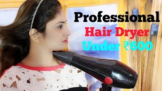 Professional Hair Dryer under ₹600  Chaoba Blow Dryer [upl. by Basile]