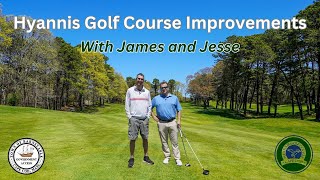 Hyannis Golf Course Improvements With James and Jesse [upl. by Papagena]