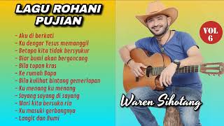 Lagu Rohani Pujian paling populer  Waren Sihotang [upl. by Etteuqaj]