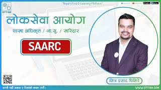 SAARC  GK  शाखा अधिकृत  नासु  खरिदार  Mitra Prasad Ghimire  OTTISH [upl. by Nevaj]