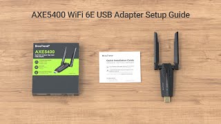 BrosTrend AXE5400 WiFi 6E USB Adapter Setup Guide [upl. by Nawrocki652]