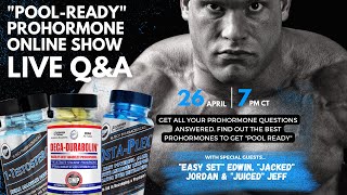 Get quotPool Readyquot Cutting Prohormone Show  Livestream Prohormone QampA Show April 26 [upl. by Atener]