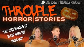 Throuple Horror Stories  Ep 8  Camp Throuple Podcast [upl. by Ahsienor746]