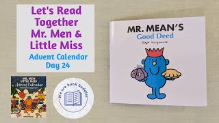 Lets read together a book from the Mr Men Little Miss Advent Calendar Day 24 Mr Mean’s Good Deed [upl. by Sternberg187]