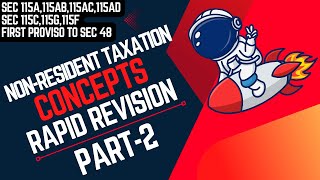 NonResident Taxation Rapid Revision Part2Sec115A AB AC AD CA Final NR Tax Uttej  Telugu [upl. by Margie334]