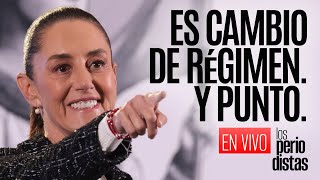 EnVivo ¬ LosPeriodistas ¬ Primer presupuesto de Claudia es cambio de régimen Y punto [upl. by Cuda]