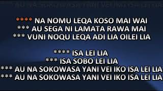 ISA LEI LIA  FIJI VEIKOSO  KARAOKE [upl. by Edahsalof500]