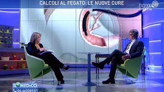 Il mio medico  Calcoli al fegato le nuove cure [upl. by Lynn]