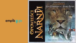 CS Lewis quotOpowieści z Narnii Tom 1 Lew czarownica i stara szafaquot audiobook Czyta Jerzy Zelnik [upl. by Bosch]