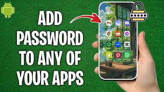 How to Add a Password to Any Apps on Your Phone  Android [upl. by Ocko436]