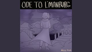 Ode to LManburg [upl. by Nospmoht]