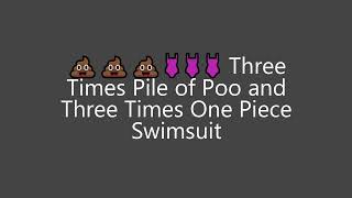 💩💩💩🩱🩱🩱 Three Times Pile of Poo and Three Times One Piece Swimsuit 💩💩💩🩱🩱🩱 [upl. by Idram]