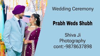 LIVE  WEDDING CEREMONY  PRABH WEDS SHUBH  M1 LIVE NAKODAR [upl. by Lezirg]