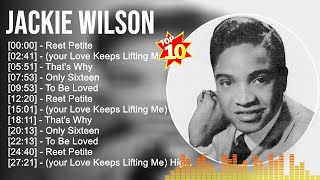 Jackie Wilson Greatest Hits 2023 🎵 Top 100 Artists To Listen [upl. by Wilburn]