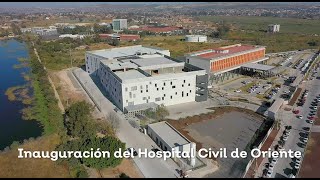 Inauguración del Hospital Civil de Oriente  Gobierno de Jalisco [upl. by Eustatius]