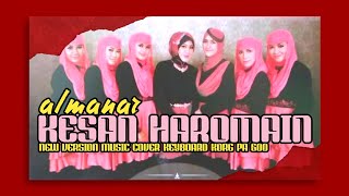 KESAN HAROMAIN  Almanar JAUHAR ENTERTAINMENT [upl. by Aydiv]